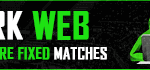 Fixed Matches Dark